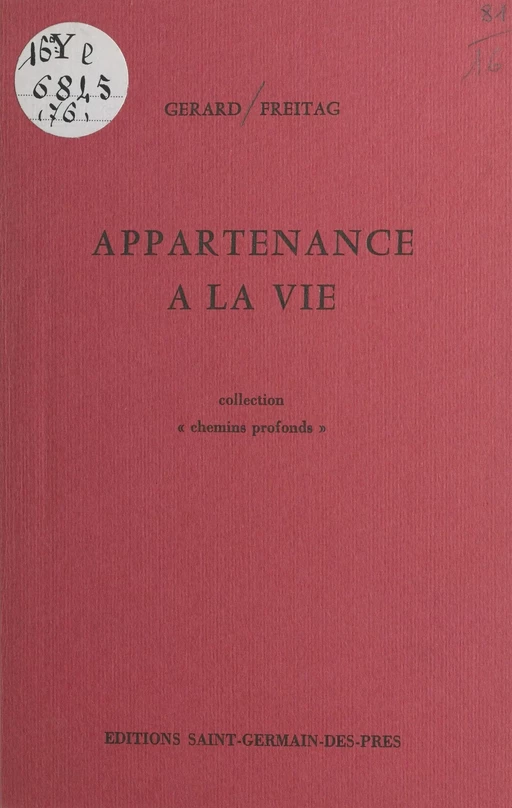 Appartenance à la vie - Gérard Freitag - FeniXX réédition numérique