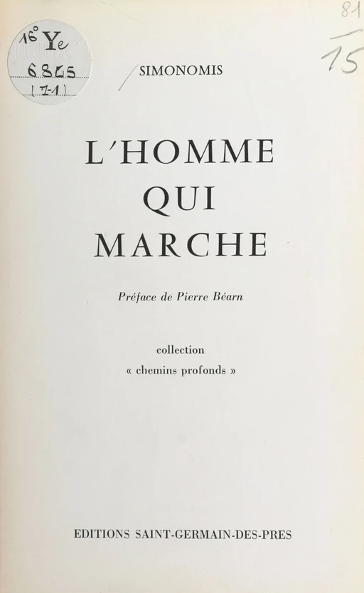 L'homme qui marche -  Simonomis - FeniXX réédition numérique