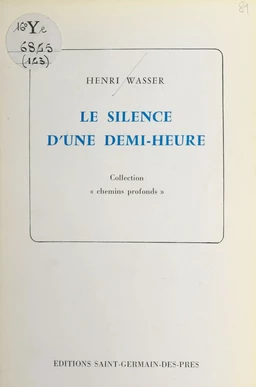 Le silence d'une demi-heure