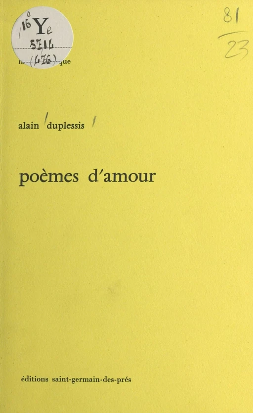 Poèmes d'amour - Alain Duplessis - FeniXX réédition numérique