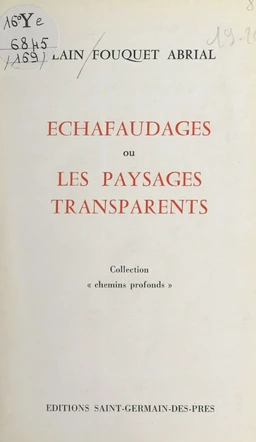 Échafaudages ou Les paysans transparents