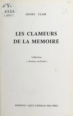 Les clameurs de la mémoire