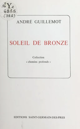 Soleil de bronze