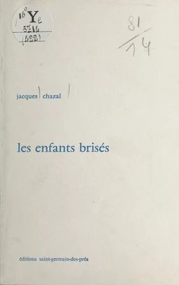 Les enfants brisés