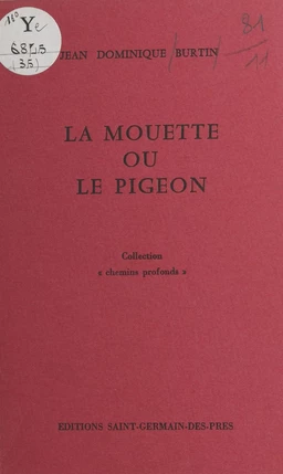 La mouette ou le pigeon