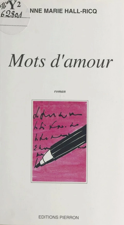 Mots d'amour - Anne-Marie Hall-Ricq - FeniXX réédition numérique