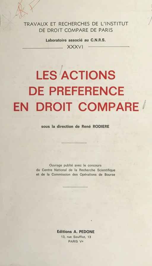 Les actions de préférence en droit comparé - René Rodière - FeniXX réédition numérique