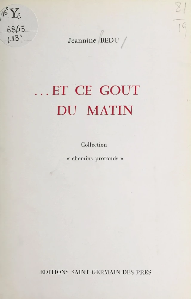 Et ce goût du matin - Jeannine Bedu - FeniXX réédition numérique