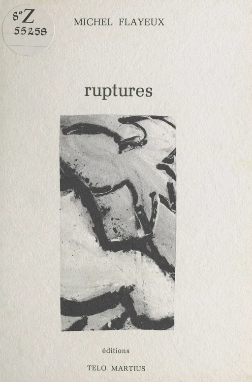 Ruptures - Michel Flayeux - FeniXX réédition numérique