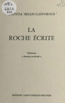 La roche écrite