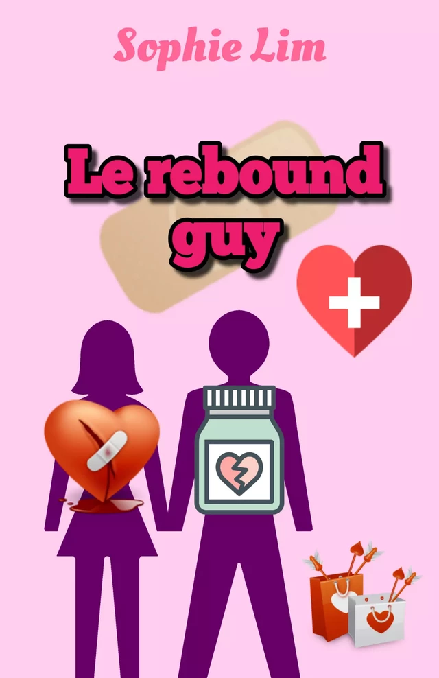 Le Rebound Guy - Sophie Lim - Librinova