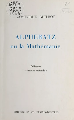 Alpheratz ou La mathémanie