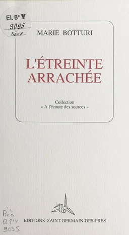 L'étreinte arrachée