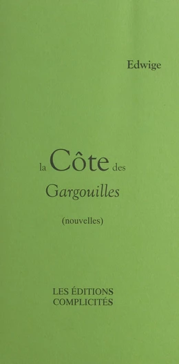 La côte des gargouilles