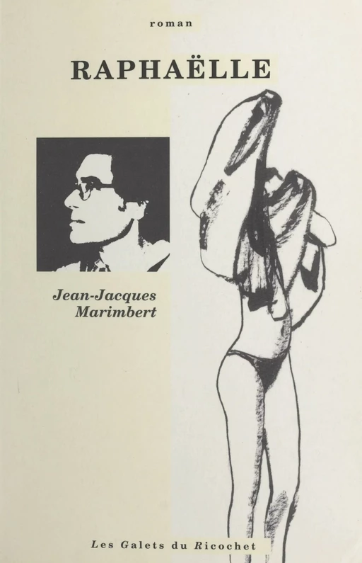 Raphaëlle - Jean-Jacques Marimbert - FeniXX réédition numérique