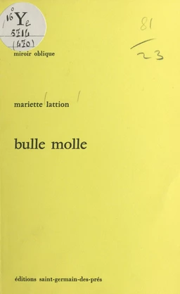 Bulle molle