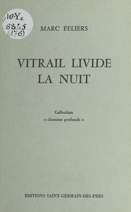 Vitrail livide la nuit