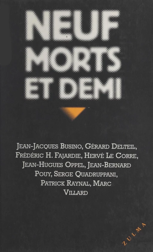 Neuf morts et demi - Jean-Jacques Busino - FeniXX réédition numérique