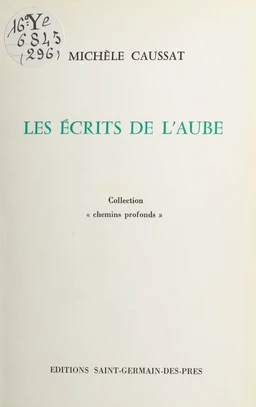 Les écrits de l'aube