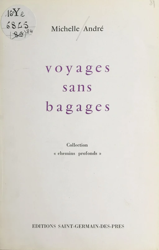 Voyages sans bagages - Michelle André - FeniXX réédition numérique