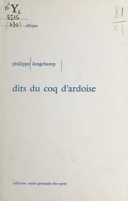 Dits du coq d'ardoise