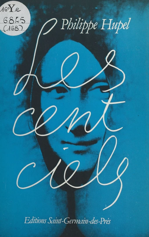 Les cent ciels - Philippe Hupel - FeniXX réédition numérique