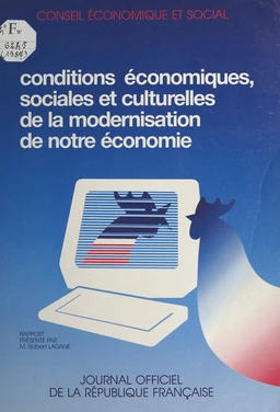 Conditions économiques, sociales et culturelles de la modernisation de notre économie