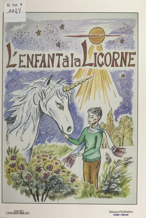 L'enfant à la licorne - Guy Pichegru - FeniXX réédition numérique