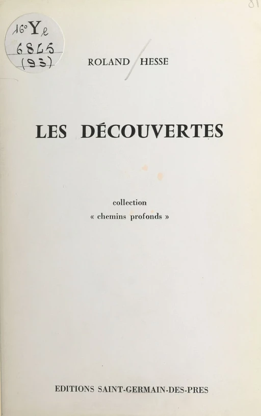 Les découvertes - Roland Hesse - FeniXX réédition numérique