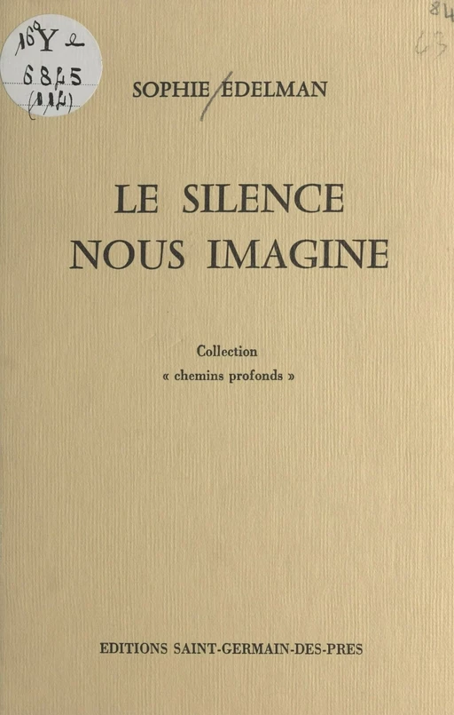 Le silence nous imagine - Sophie Edelman - FeniXX réédition numérique