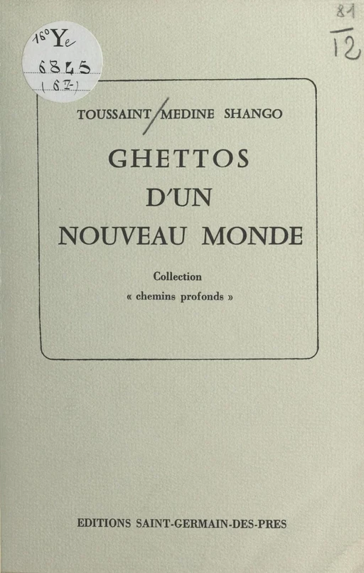 Ghettos d'un nouveau monde - Toussaint Médine Shangô - FeniXX réédition numérique