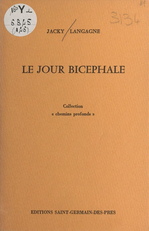 Le jour bicéphale - Jacky Langagne - FeniXX réédition numérique