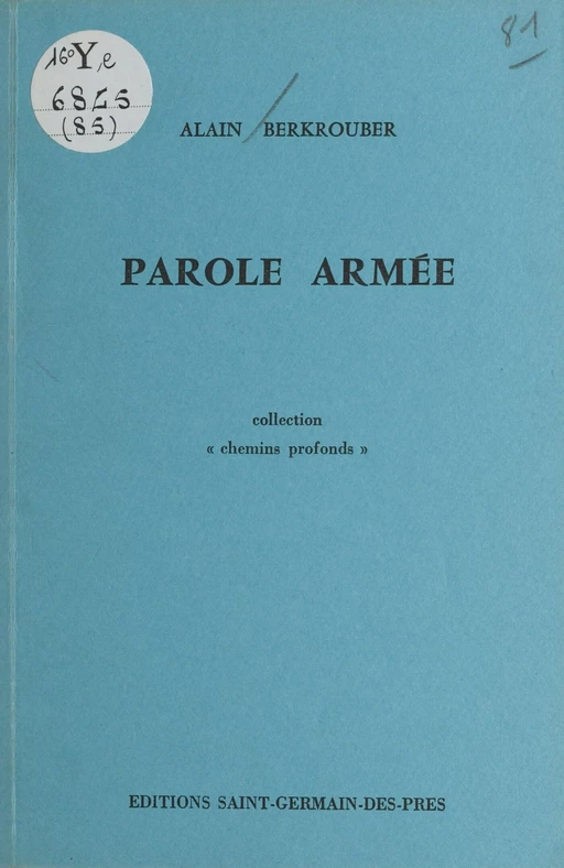 Parole armée - Alain Berkrouber - FeniXX réédition numérique