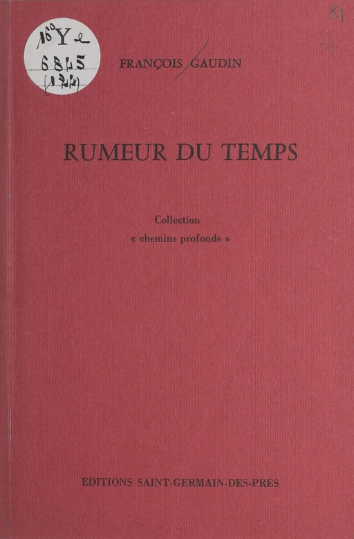 Rumeur du temps - François Gaudin - FeniXX réédition numérique