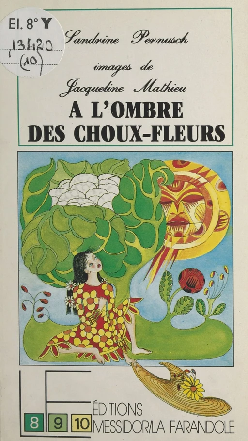 À l'ombre des choux-fleurs - Sandrine Pernusch - FeniXX réédition numérique