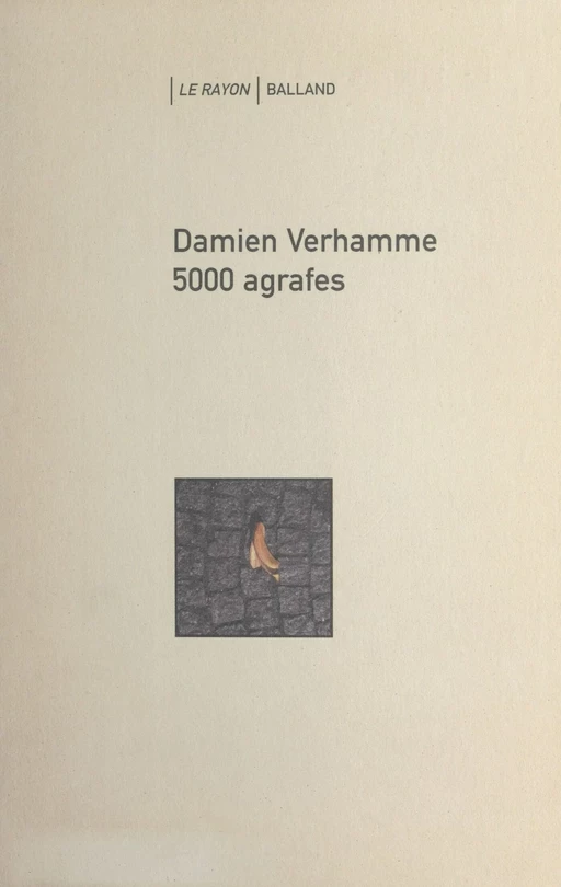 5 000 agrafes - Damien Verhamme - FeniXX réédition numérique