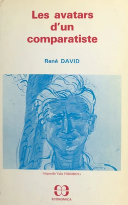 Les avatars d'un comparatiste