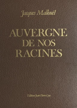 Auvergne de nos racines