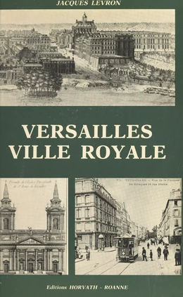 Versailles, ville royale