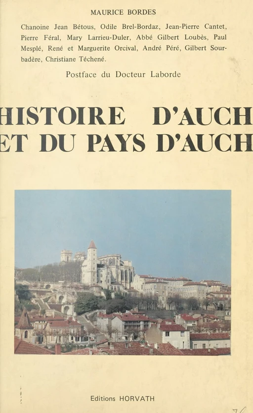 Histoire d'Auch et du pays d'Auch - Maurice Bordes - FeniXX réédition numérique