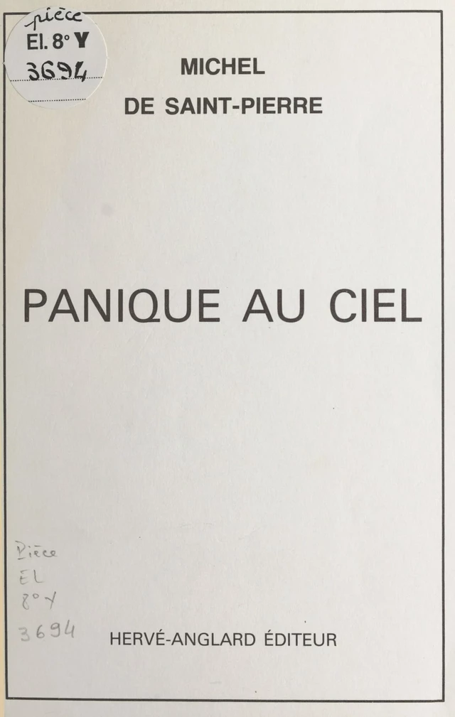 Panique au ciel - Michel de Saint-Pierre - FeniXX réédition numérique