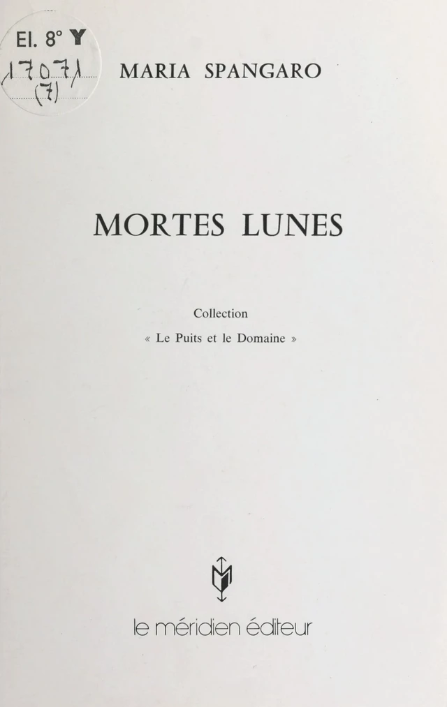 Mortes lunes - Maria Spangaro - FeniXX réédition numérique