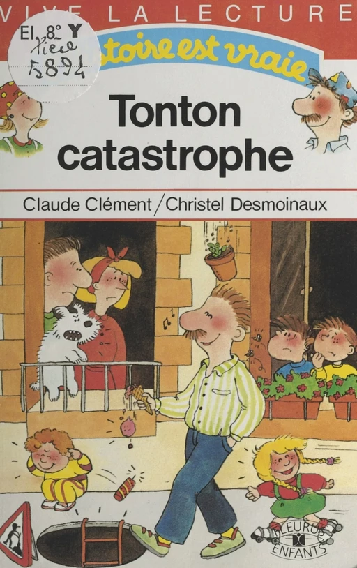 Tonton catastrophe - Claude Clément - FeniXX réédition numérique