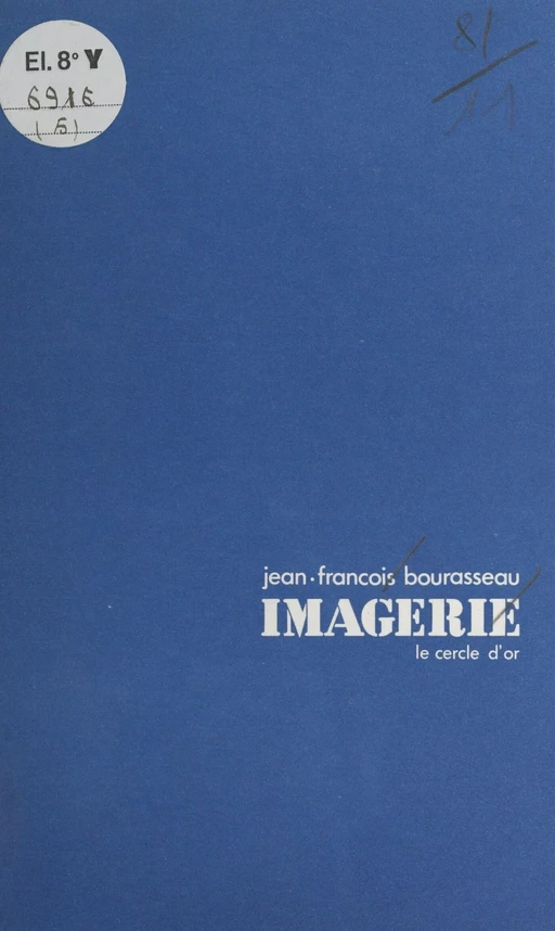 Imagerie - Jean-François Bourasseau - FeniXX réédition numérique