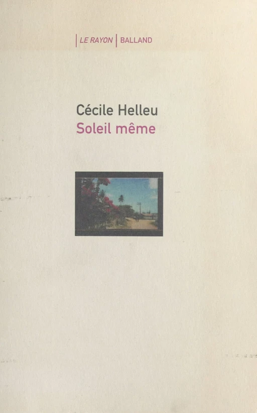 Soleil même - Cécile Helleu - FeniXX réédition numérique