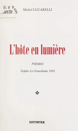 L'hôte en lumière