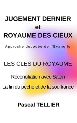 Jugement dernier et Royaume des cieux