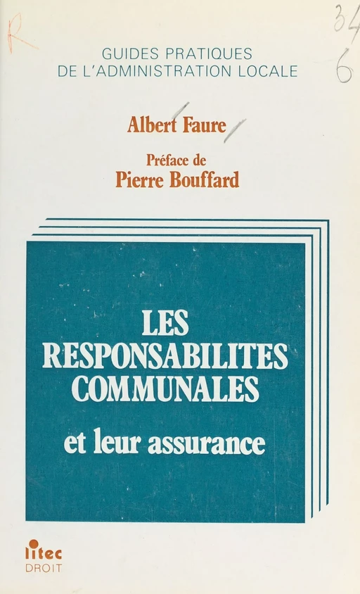 Les responsabilités communales et leur assurance - Albert Faure - FeniXX réédition numérique