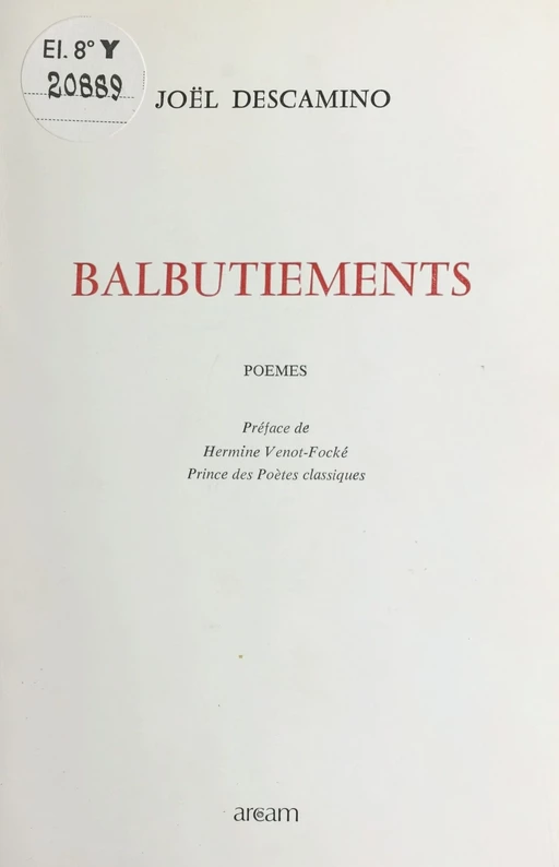 Balbutiements - Joël Descamino - FeniXX réédition numérique