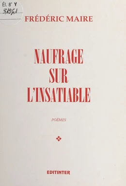 Naufrage sur l'insatiable